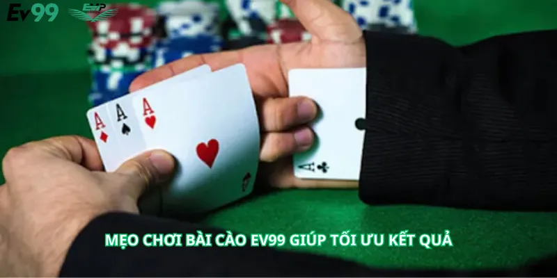 Mẹo Chơi Bài Cào Ev99 Giúp Tối Ưu Kết Quả